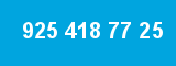 925 418 77 25